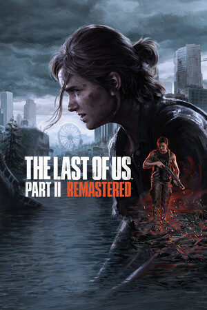 The Last of Us Part II Remastered - PC