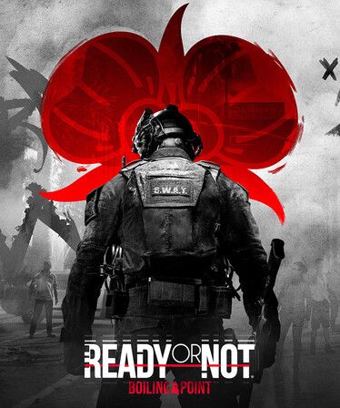 Ready or Not Boiling Point DLC